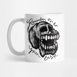 Remember to do your best skull Mug